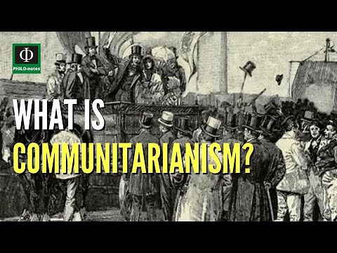 What is Communitarianism?