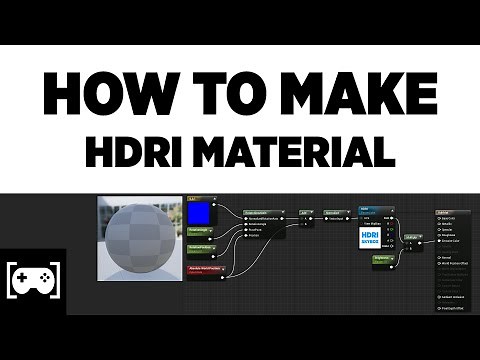 HOW TO MAKE HDRI MATERIAL UE4