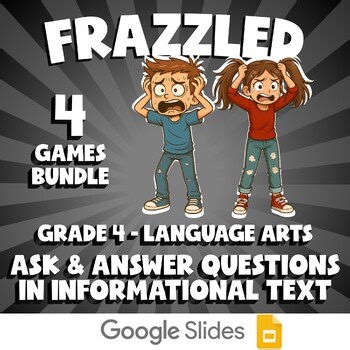 4 FRAZZLED ELA Games - Ask & Answer Questions in Informational Text - Grade 4