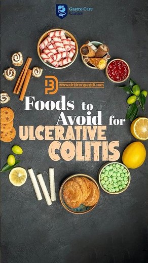 Ulcerative Colitis - What to Avoid | Dr Kiran Peddi