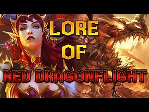 The Story of The Red Dragonflight [Lore]
