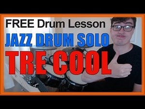 ★ Tre Cool Jazz Drum Solo (Tre Cool) ★ FREE Video Drum Lesson | How To Play Solo (Green Day)