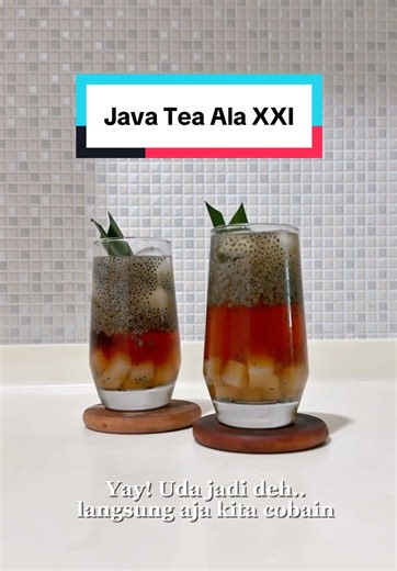 Cara Mudah Membuat Java Tea Ala XXI