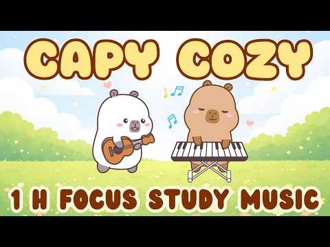 Capybara Cozy Cafe Music 1 Hours Calm Background Music for Study & Focus No Ads Peaceful Meditation
