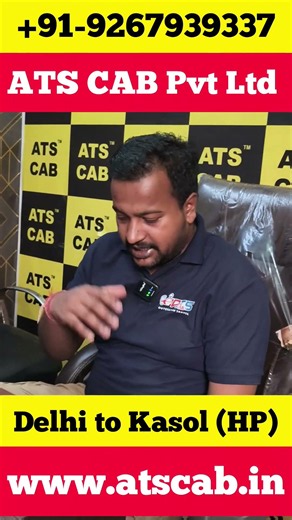 Delhi to Kasol Taxi Journey ❤️ | ₹7800 Cab Service | ATS CAB Himachal Trip 🚖🏔️