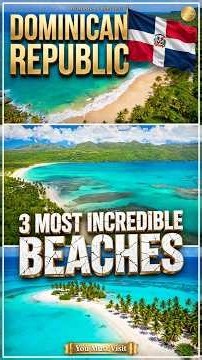 3 Beaches in Dominican Republic That Look Like Paradise - You Won't Believe #1 is REAL! 🇩🇴 4K