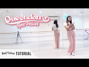 [FULL TUTORIAL] Red Velvet 레드벨벳 - 'Queendom' - Dance Tutorial - FULL EXPLANATION