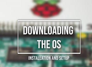 Raspberry Pi OS Download and other OS versions