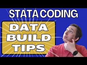 7 Tips for Building Data in Stata | Example Project | Sunday Stata Tips