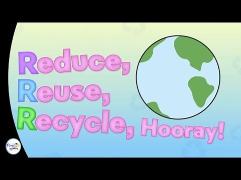 Reduce, Reuse, Recycle, Hooray! Earth Day Song for Kids