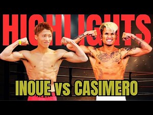 Naoya Inoue vs John Riel Casimero HIGHLIGHTS & KNOCKOUTS