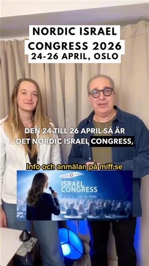 Nordic Israel Congress 24-26 April i Oslo 🇮🇱 Välkommen! #Israel #Norden #Norge #jude #judisk
