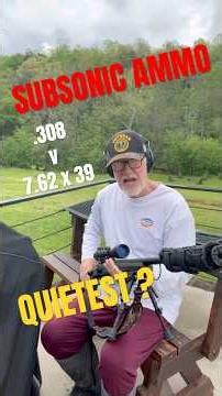 SUBSONIC 30 cal. AMMO Which is Quietest ?#hunting #fishing #wildlife #deer #subsonic