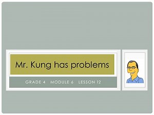 Eureka Math, 4th Grade, Module 6, Lesson 12