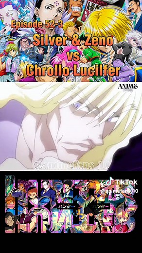 EP52-3 Silver & Zeno vs Chrollo Lucilfer | Exciting Anime Battle