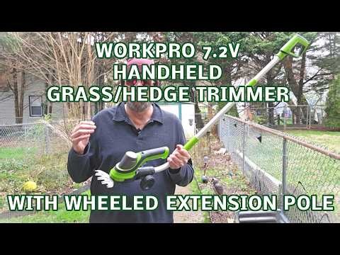 WORKPRO 7.2V Two in one EXT POLE Cordless Hedge, Grass Trimmer