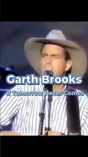 Garth Brooks — If Tomorrow Never Comes | The Country Ballad That Reminds Us to Love Today