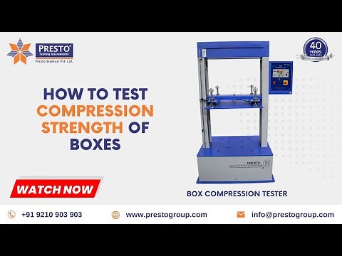 HOW TO TEST COMPRESSION STRENGTH OF BOXES