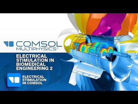 Tutorial 11: Electrical Stimulation in Biomedical Engineering-Part 2