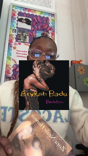I think spiritually, Their Eyes Were Watching God (1937) & Baduizm (1997) are on the same plane. Baduizm feels like the diary of the protagonist, Janie. #booktok #zoranealehurston #erykahbadu #baduizm #syllabus