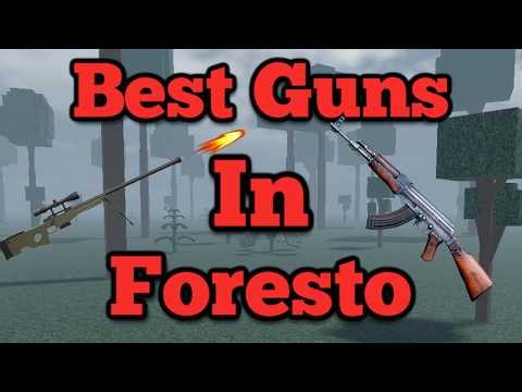 Best Guns In Foresto: Hunting Game
