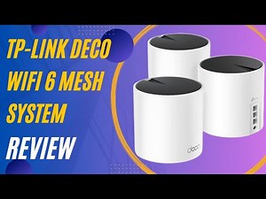 TP-Link Deco AX3000 WiFi 6 Mesh System Review