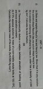 UNIT - IV(i) (a) State and explain Raoult's law and Henry's l... | Filo