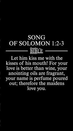 Song of Solomon 1:2-3