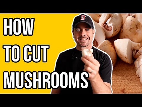 How to Cut Mushrooms (3 Ways)