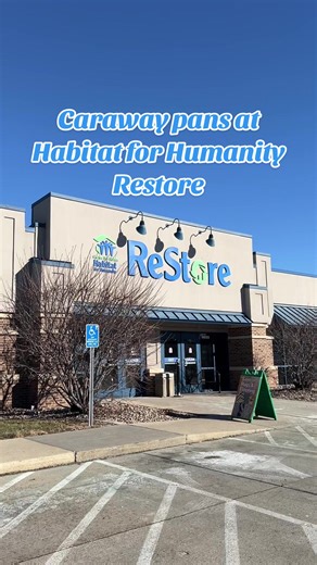 Affordable Caraway Pans at Habitat for Humanity