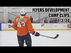 Philadelphia Flyers Development Camp Clips - Day 1 7/2/24