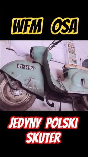 Polski skuter WFM OSA M50 krótka zajawka #prl #motocykl #skuter