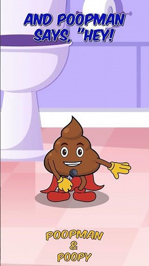 💩🎶 That's the poop to choose | 💩 Poopman & Poopy