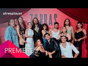 Así se vivió la premiere de 'Zorras' | Estreno este domingo en atresplayer