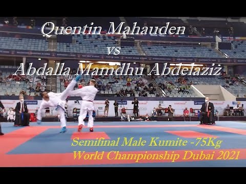 Quentin Mahauden vs Abdalla Abdelaziz | Male |Kumite -75Kg World Championship Dubai 2021