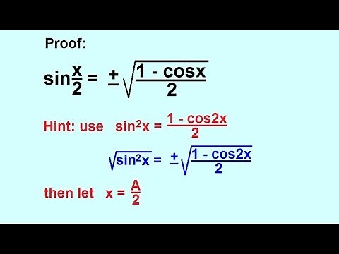 PreCalculus - Trigonometry: Trig Identities (32 of 57) Proof Half Angle Formula: sin(x/2)