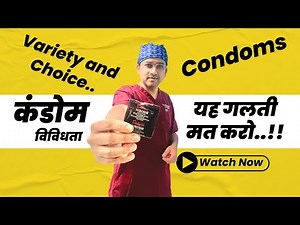 Types of Condoms Explained | Best Condoms for Different Sexual Needs Types of Condoms and Their Uses