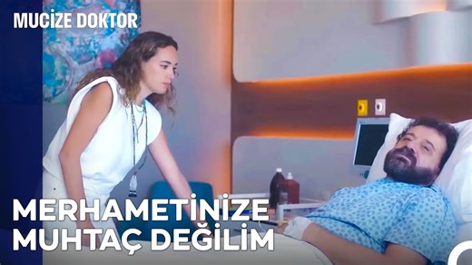 Hasta Rızası Olmadan Tedavi Başlamaz! - Mucize Doktor 32. Bölüm