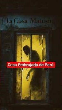 El lugar más embrujado de Lima - La Casa Matusita #shorts