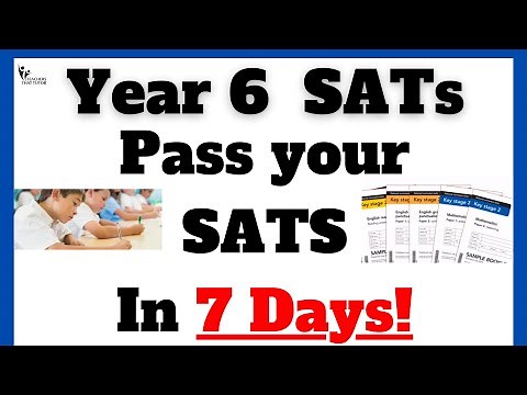 Pass your YEAR 6 SATS with only a WEEK of Revision! (How to prepare)