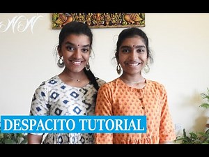 Despacito- Indian Classical Version | Dance Tutorial | Bharathanatyam Choreography | Nidhi and Neha