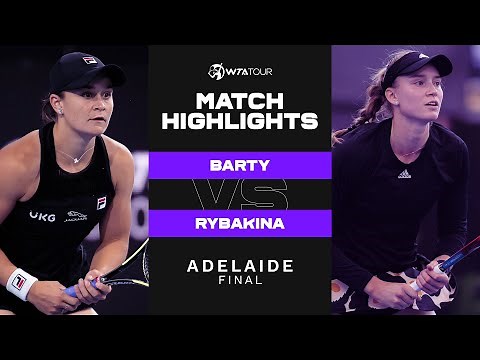 Ashleigh Barty vs. Elena Rybakina | 2022 Adelaide 500 Final | WTA Match Highlights