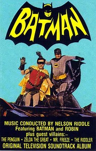Nelson Riddle - Batman: Original Television Soundtrack Album