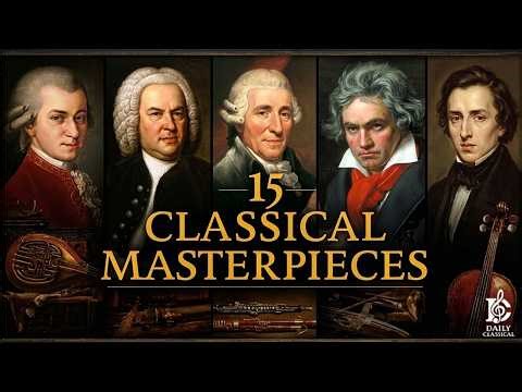 15 Classical Masterpieces That Can Improve Your Sleep Quality (LIVE) | Mozart, Beethoven, Chopin