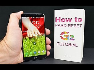 How to factory reset LG G2 D802 - tutorial HD