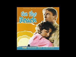 On The Beach | Soundtrack Suite (Ernest Gold)
