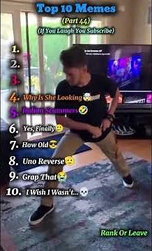 Top 10 Memes (Part 44)