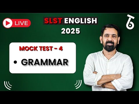 🔴LIVE SLST MOCK TEST4 : Most Important GRAMMAR MCQs to SCORE HIGH | for Both IX-X & XI-XII