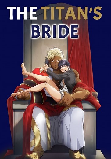 The Titan's Bride - streaming tv series online