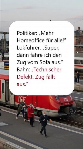 🏠 Homeoffice für Lokführer? Bahn sagt NEIN 😂 #Zumtotlachen